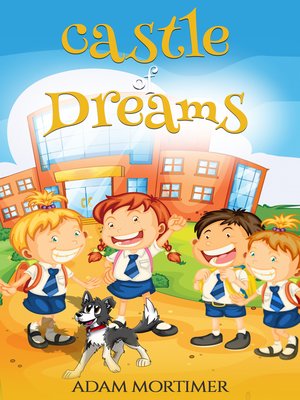 cover image of Castle of Dreams